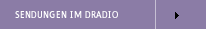 Sendungen im Radio